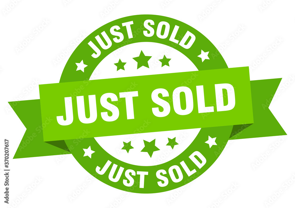 just sold round ribbon isolated label. just sold sign just sold round ribbon isolated label. just sold sign