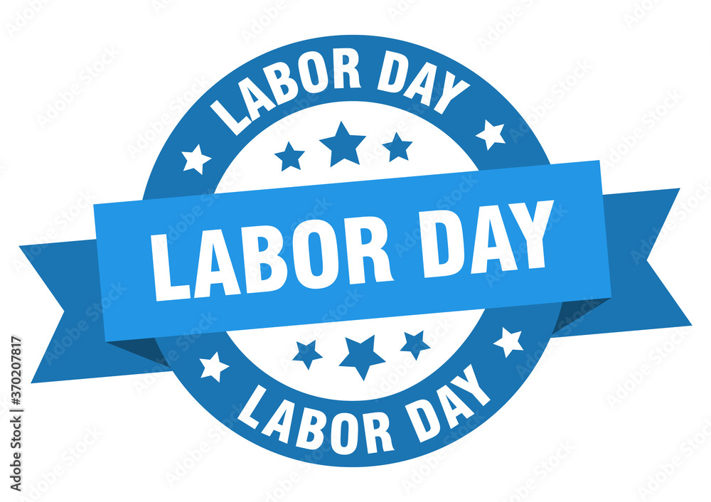 labor day round ribbon isolated label. labor day sign