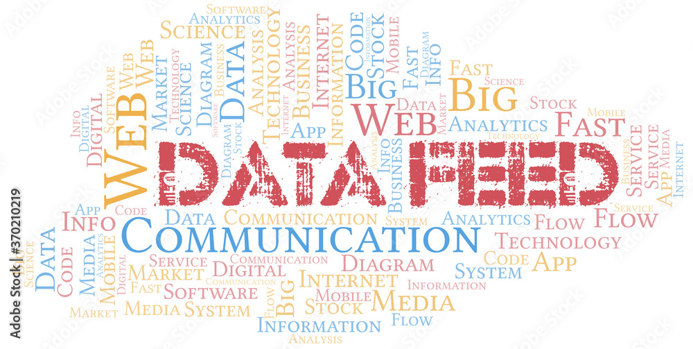 Data Feed vector word cloud, made with text only. Data Feed vector word cloud, made with text only.