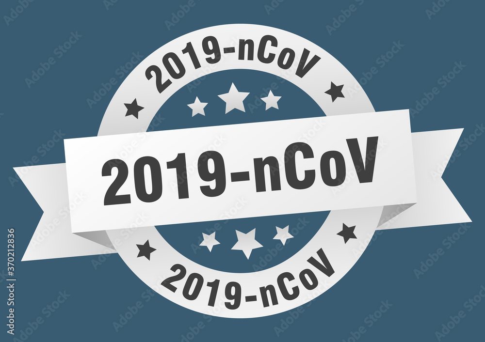 2019-ncov round ribbon isolated label. 2019-ncov sign 2019-ncov round ribbon isolated label. 2019-ncov sign