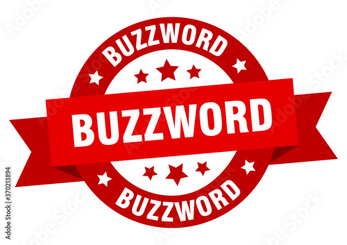 buzzword round ribbon isolated label. buzzword sign