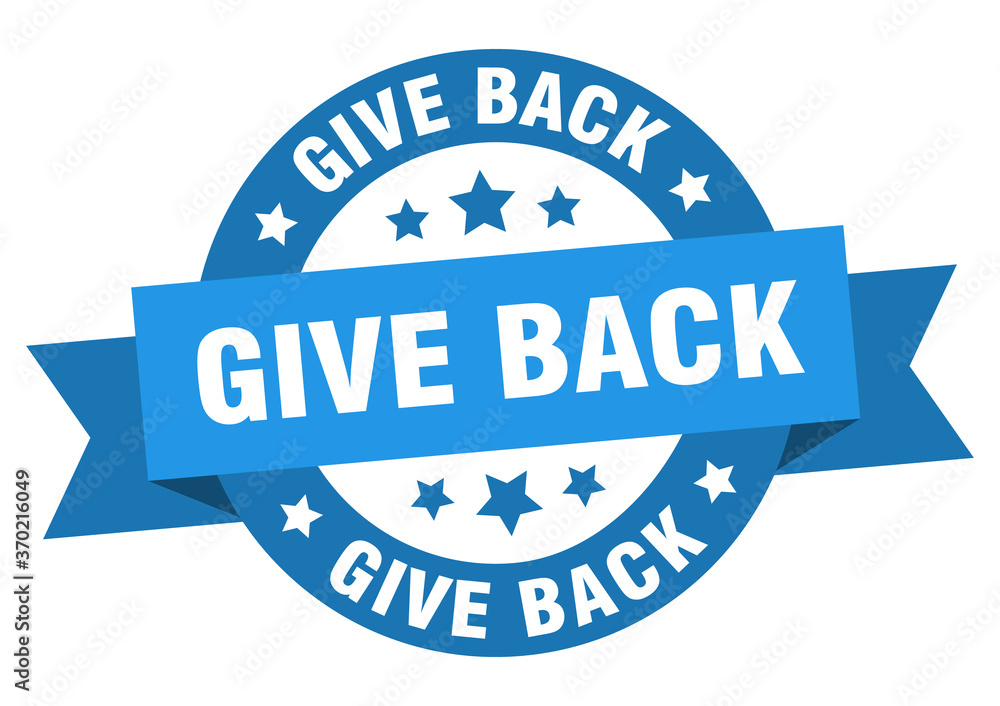 Fototapeta premium give back round ribbon isolated label. give back sign