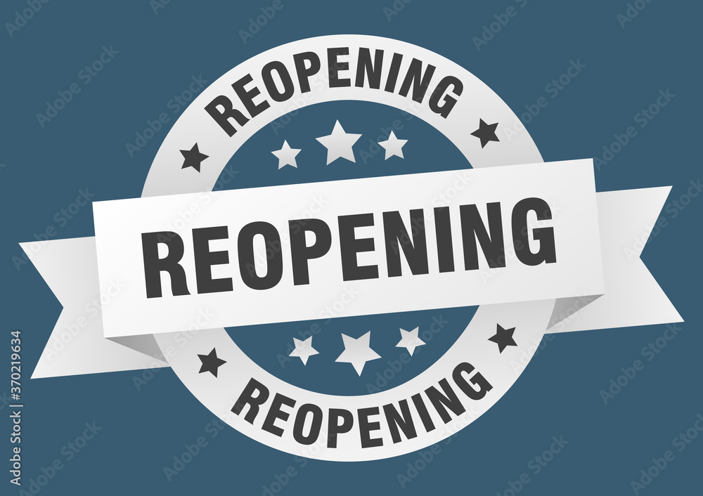 reopening round ribbon isolated label. reopening sign reopening round ribbon isolated label. reopening sign