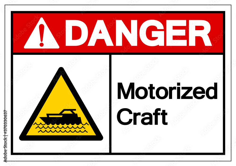 Danger Motorized Craft Symbol, Vector Illustration, Isolated On White Background Label. EPS10 Danger Motorized Craft Symbol, Vector Illustration, Isolated On White Background Label. EPS10