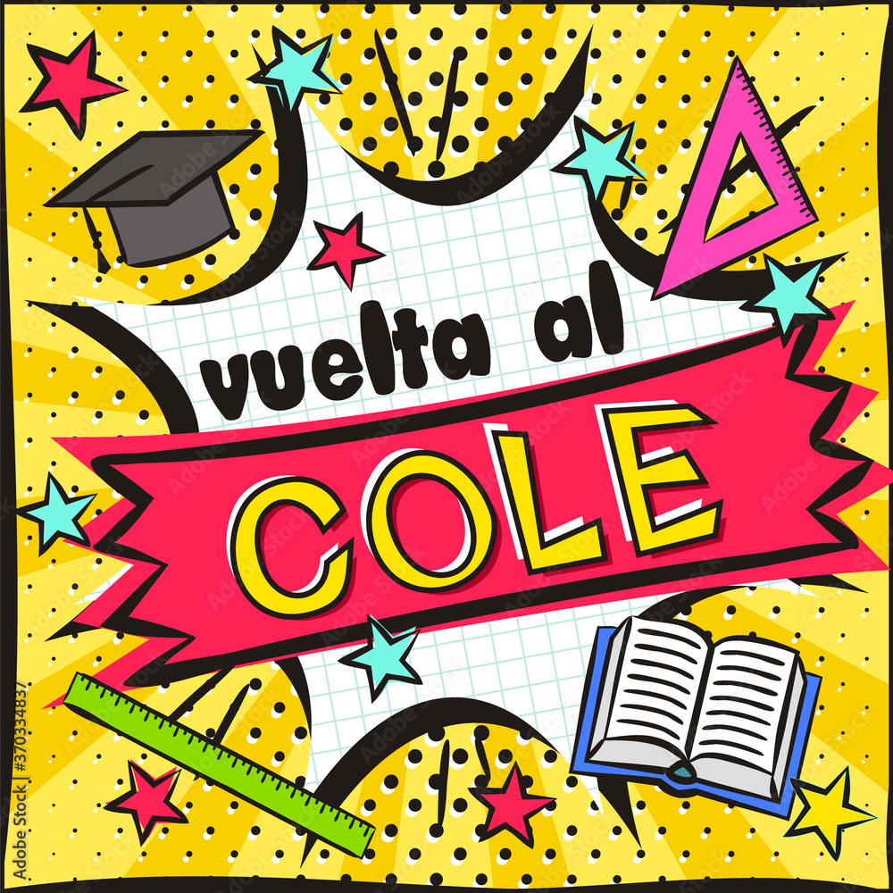 Fototapeta premium Spain Back to School Bright banner in the style of popart. Explosion and school items on a bright yellow background. Blank for school banner, presentation, template. Vector illustration