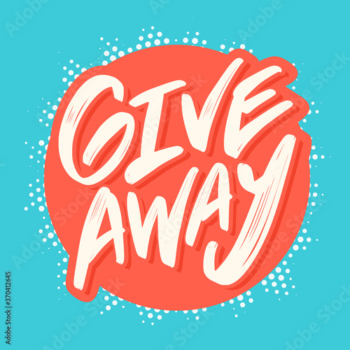 Giveaway banner. Vector hand drawn lettering.