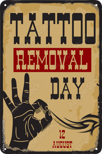 Vintage sign Tattoo Removal Day