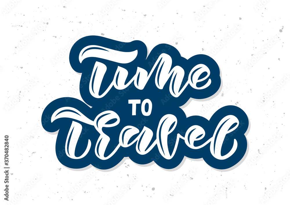 Time to travel hand drawn lettering