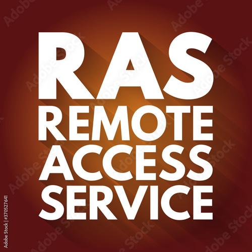 RAS - Remote Access Service acronym, technology concept background
