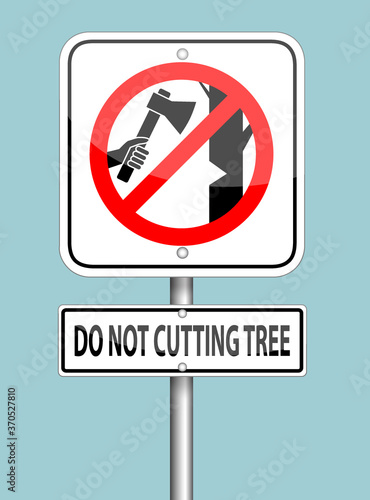 do not cutting tree sign pole