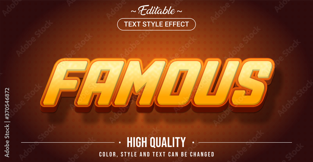 Editable text style effect - Famous theme style.