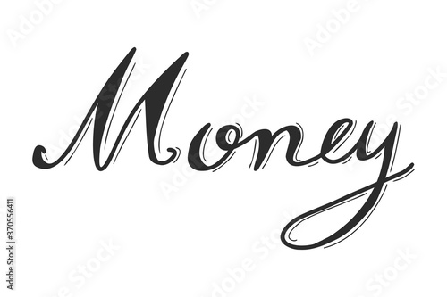 Hand writing in word money on whie background