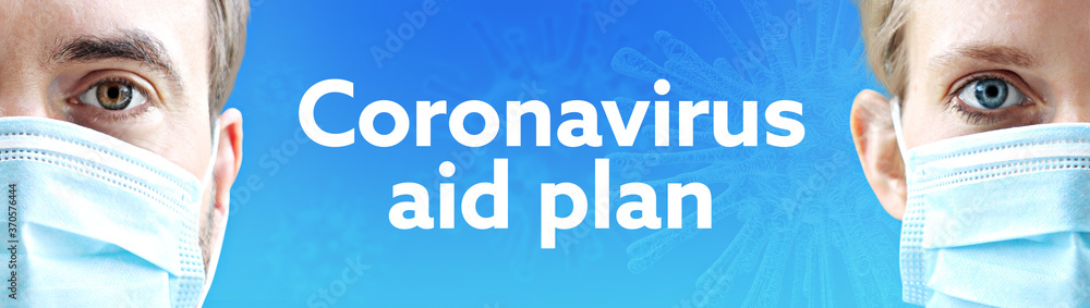 Coronavirus aid plan. Faces of man and woman with face mask. Couple wearing breathing mask. Blue background with text. Virus, corona, coronavirus Coronavirus aid plan. Faces of man and woman with face mask. Couple wearing breathing mask. Blue background with text. Virus, corona, coronavirus