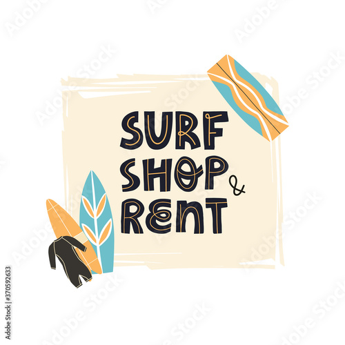Cute hand drawn template with various surf and kite boards, wet suit and funny lettering Surf shop and rent.