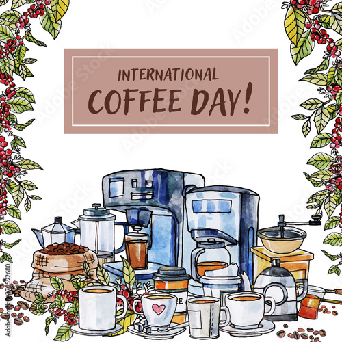 “International Coffee Day” text with Hand drawn watercolor and black line art coffee mug, jar, coffee machine, arabica beans, arabica plant and a lot type of coffee cup around. 