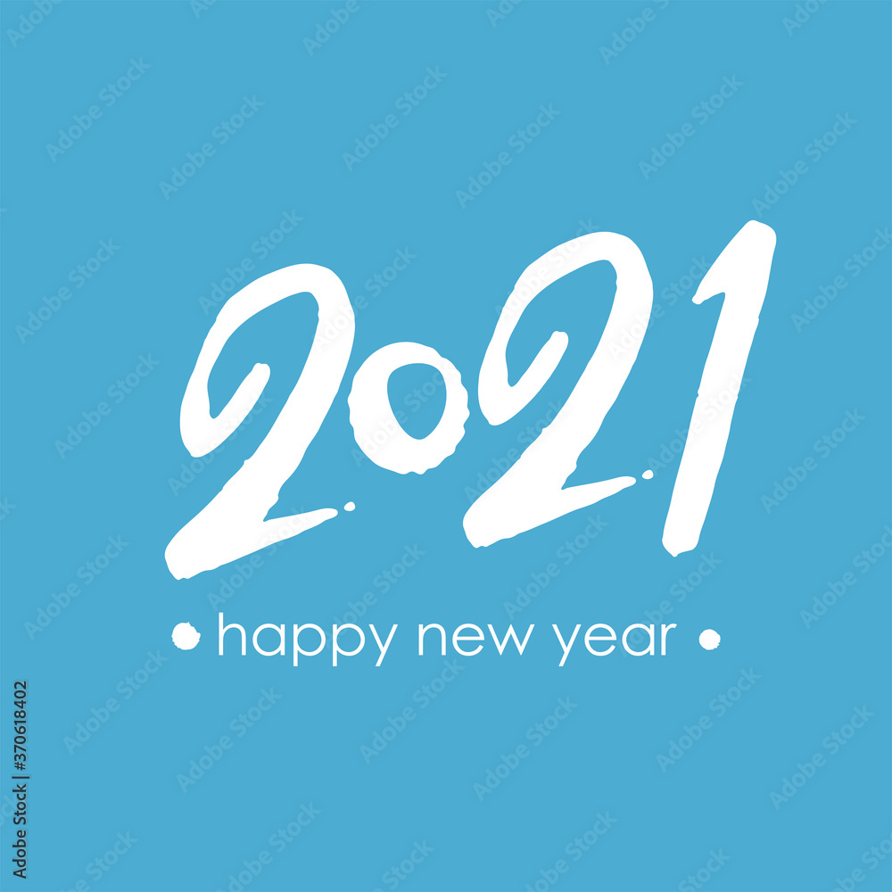 Vector template Happy New Year 2021. White lettering on a blue background.  Calligraphy 2021 logo text design. Handwritten 2021 with wishes vector  template. Brochure design template, card, poster, bann Stock Vector | Adobe  Stock