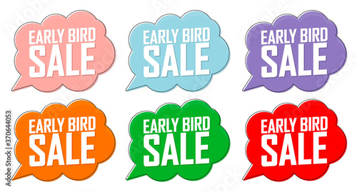 Set Early Bird Sale speech bubble banners, discount tags design template, vector illustration 