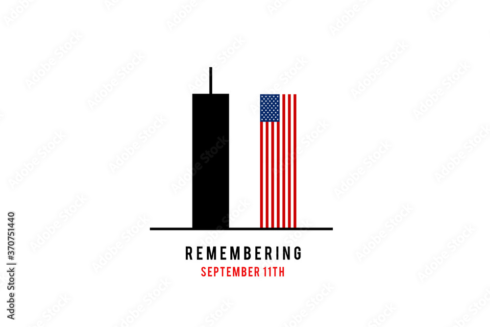 Remember 9 11, Patriot day, September 11. Illustration of the Twin ...