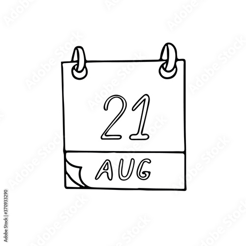 calendar hand drawn in doodle style. August 21. International Day of Remembrance and Tribute to the Victims of Terrorism  date. icon  sticker  element  design. planning  business holiday