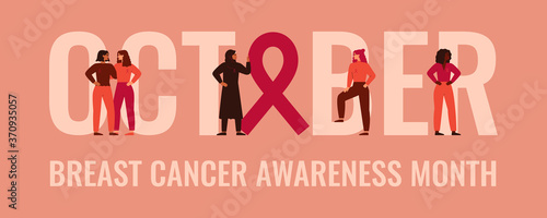 October Breast cancer awareness and prevention month banner. Strong women stand together near the word "October". Concept of support females fighting oncological disease. Vector illustration.