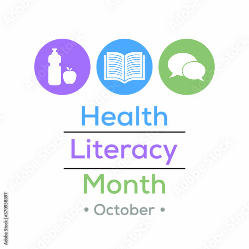 Vector illustration on the theme of Health and literacy month observed each year during October.