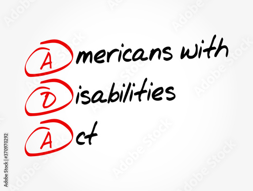 ADA - Americans with Disabilities Act acronym, concept background