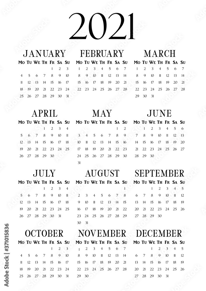 2021 Year Vertical calendar on A4 paper format. Business wall calendar  template. 2021 year by months. Classic vertical calendar with serif  typography. Week start Monday Stock-Vektorgrafik | Adobe Stock