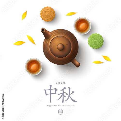 Colorful mooncakes, teapot and teacup isolated on white. Chinese translation is blessing and Mid Autumn. Top view of tea ceremony with cookies, pot and yellow petals. China holiday poster design.