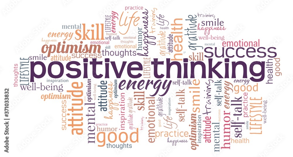 Positive thinking word cloud isolated on a white background.