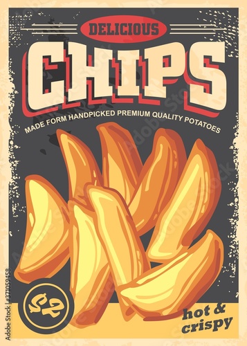 Chips vintage poster image with black background made for restaurants and fast food stores. Sign with big chips and text on the top of the picture. Vector illustration in retro style.
