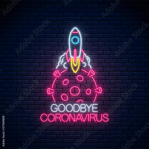 Coronavirus outbreak stop icon. Coronavirus goodbye neon sign. Rocket starting from covid-19 virus cell. Vector illustration.