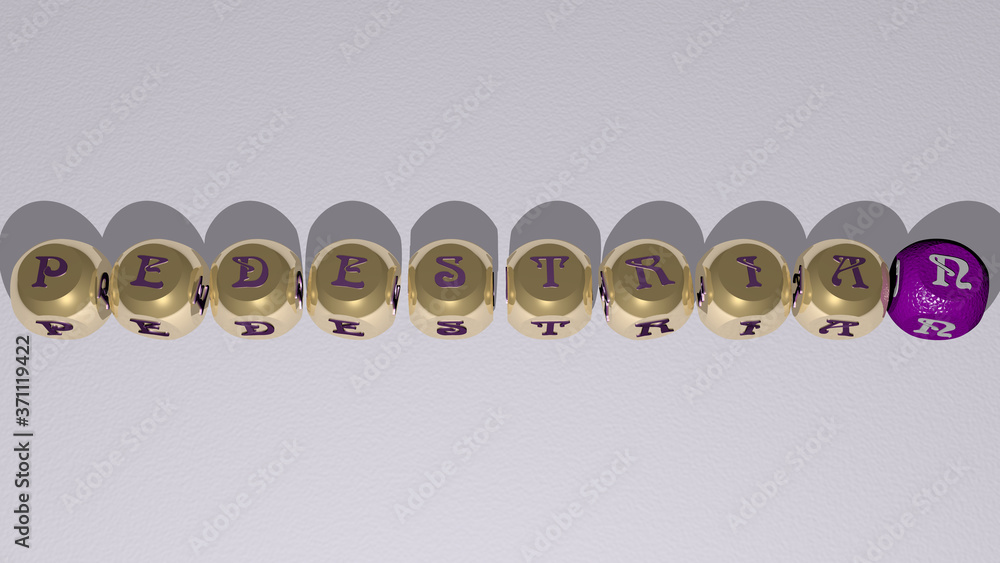 PEDESTRIAN text by cubic dice letters - 3D illustration for city and street PEDESTRIAN text by cubic dice letters - 3D illustration for city and street
