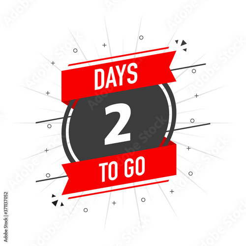 Memphis poster with black two days to go badge. Count time sale. Sale banner. Vector icon on white background. Vector illustration.