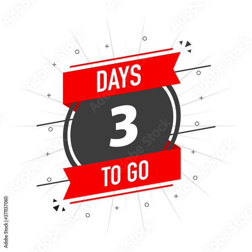 Memphis poster with black three days to go badge. Count time sale. Sale banner. Vector icon on white background. Vector illustration.