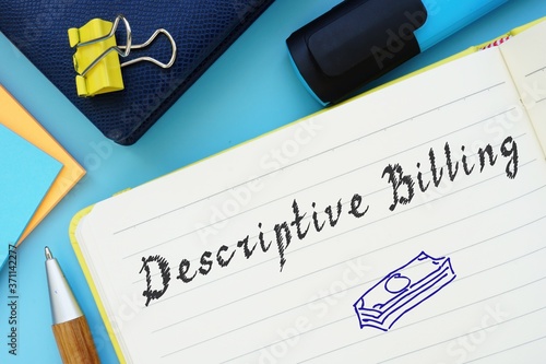 Business concept about Descriptive Billing with inscription on the sheet.