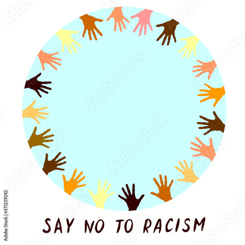Say No to Racism - vector poster on theme of antiracism, protesting against racial inequality and revolutionary design