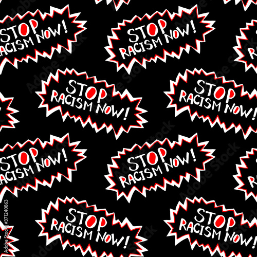 Seamless pattern . Stop racism - vector lettering doodle handwritten on theme of antiracism, protesting against racial inequality and revolutionary design. For flyers, stickers, posters
