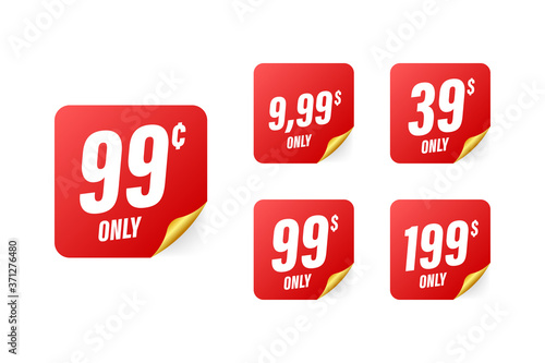 Discount sticker. Template with 99 only. Vector template design. Sale, price tag. Sale banner badge. Special offer price sign. Vector stock illustration.