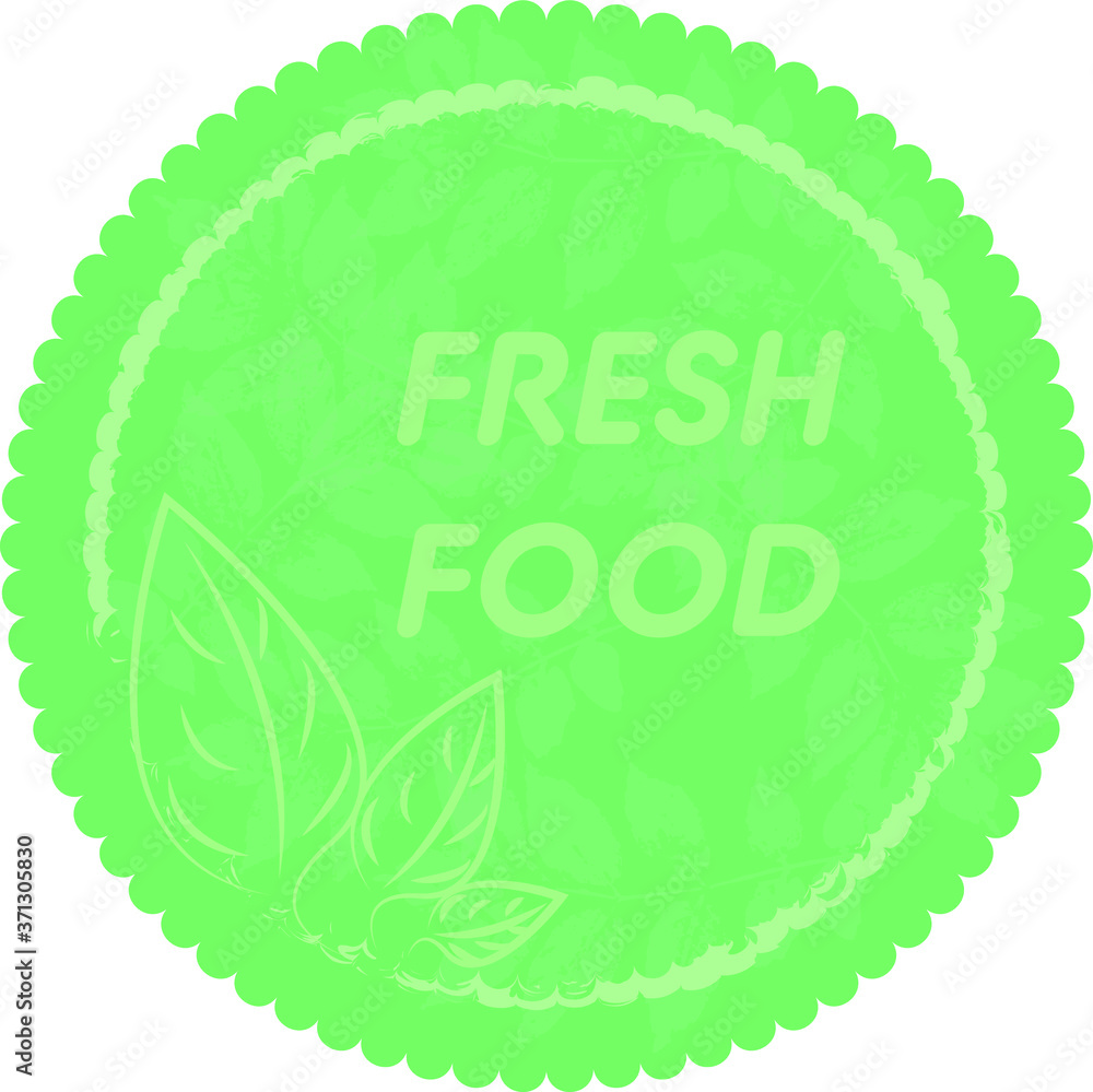 Fresh food green round sticker with three leaves and grunge effect. Usable as a product label or atypical banner.
