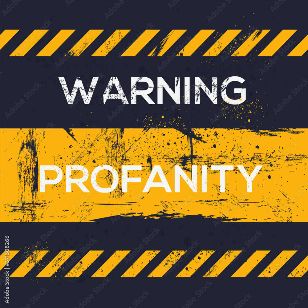 Warning sign (profanity), vector illustration. Stock Vector Adobe Stock