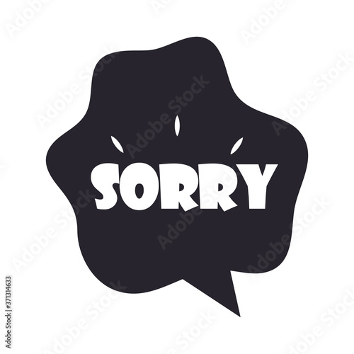 slang bubbles, speech bubble sorry word over white background, silhouette icon style