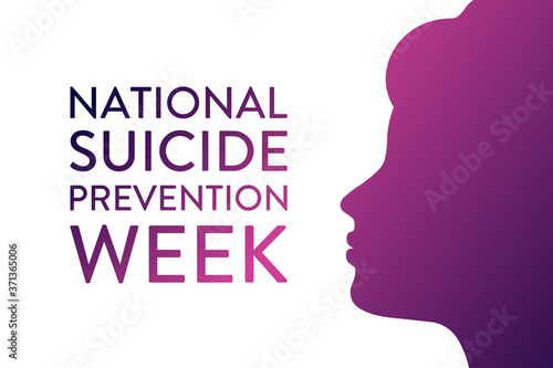 National Suicide Prevention Week. Holiday concept. Template for background, banner, card, poster with text inscription. Vector EPS10 illustration. © bulgn