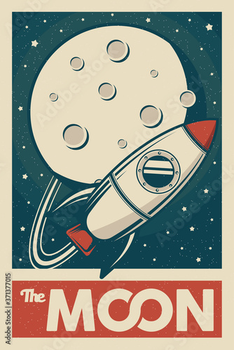 Rocket Space Exploring The Moon Signage Poster Retro Rustic Classic Vector