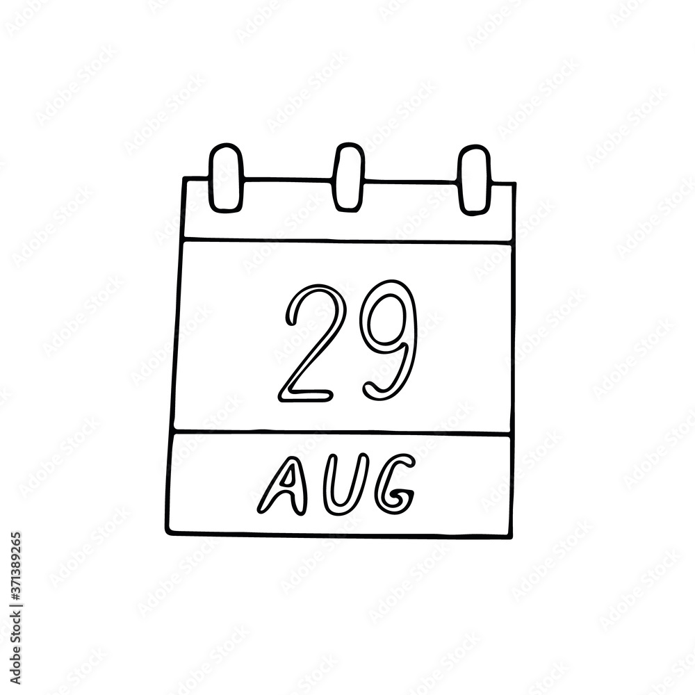 calendar hand drawn in doodle style. August 29. International Day gainst Nuclear Tests, date. icon, sticker, element, design. planning, business holiday calendar hand drawn in doodle style. August 29. International Day gainst Nuclear Tests, date. icon, sticker, element, design. planning, business holiday