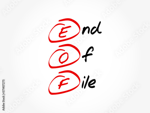 EOF - End Of File acronym, technology concept background
