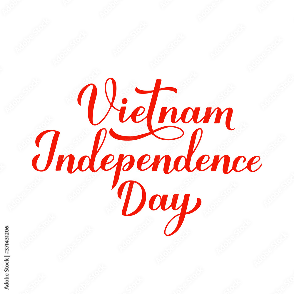 Vietnam Independence Day calligraphy hand lettering isolated on white. Vietnamese National holiday celebrated on September 2. Vector template for typography poster, banner, greeting card, flyer, etc