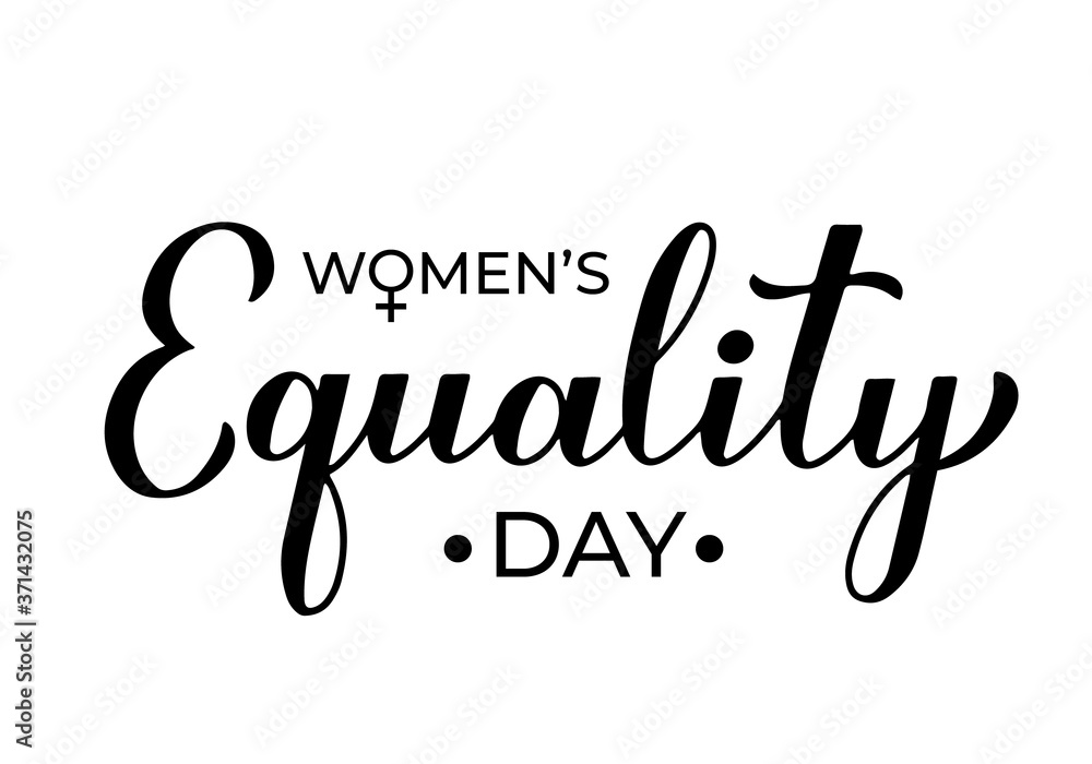 Womens equality day calligraphy hand lettering isolated on white. American holiday celebrated on August 26. Vector template for, typography poster, greeting card, postcard, banner, flyer, sticker