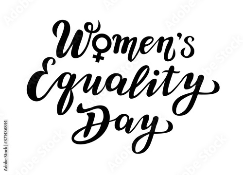 women's equality day lettering text. calligraphy for print or web. august celebrations.
