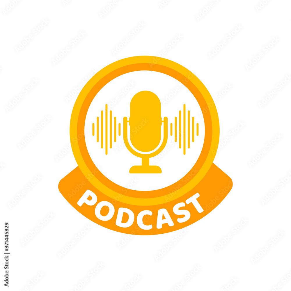 Podcast. Badge, icon, stamp, logo. Vector illustration.