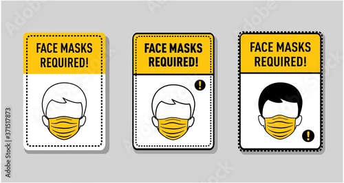 Notice Face Masks Required Sign, protective measures, Facemask Required Premises Sign, For Your Safety, Safety First Face Covering, Do Not Enter Without Face Covering Sign, Coronavirus Protection sign